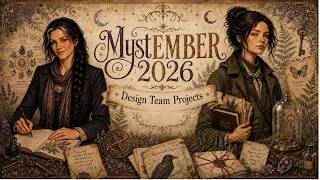 September Design Team Showcase | MystEMBER 2026