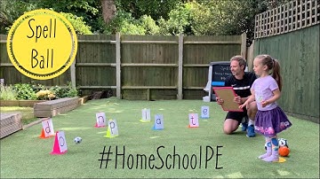 How to #HomeSchoolPE - Spell Ball | Jez Weeks
