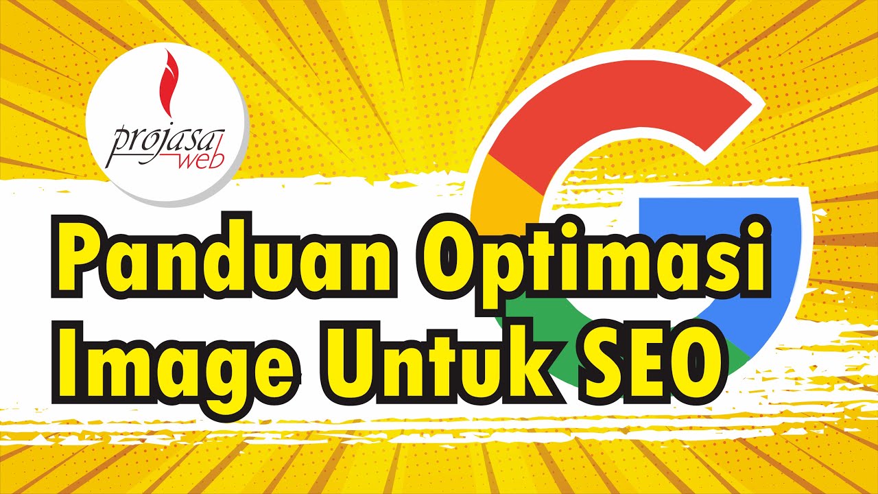Cara Optimasi Image Seo