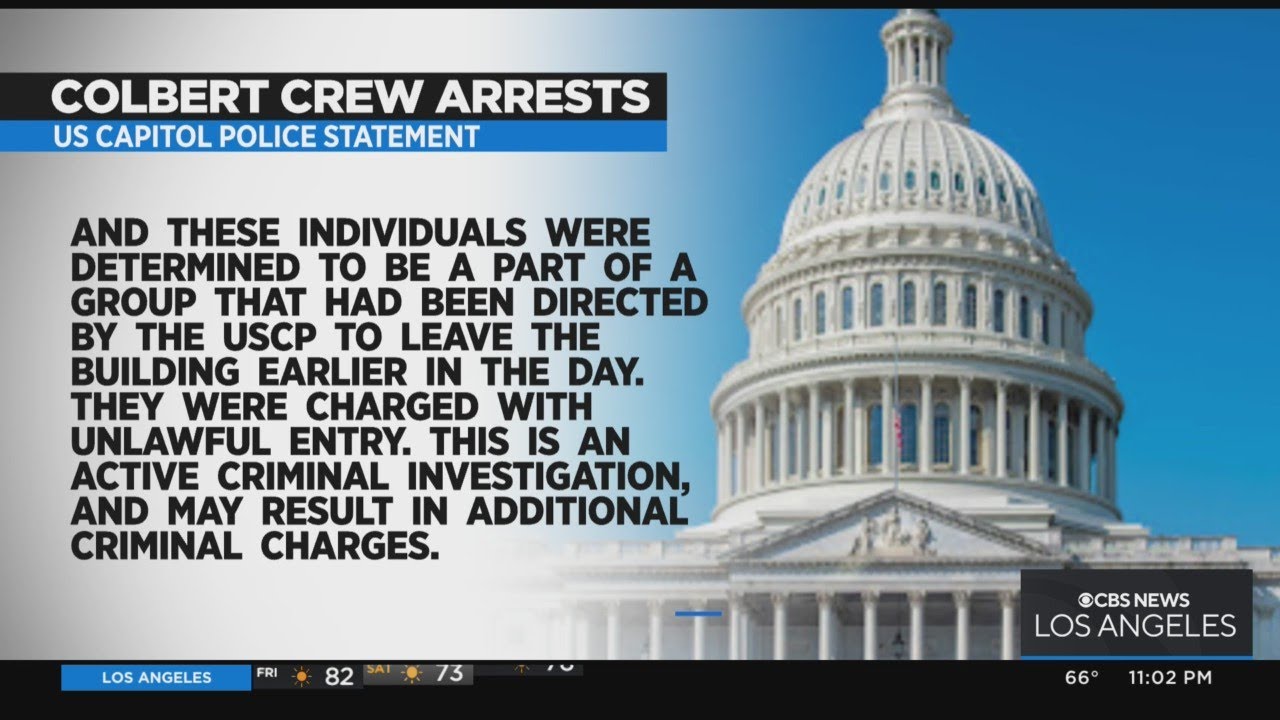 'Late Show With Stephen Colbert' staff arrested at Capitol