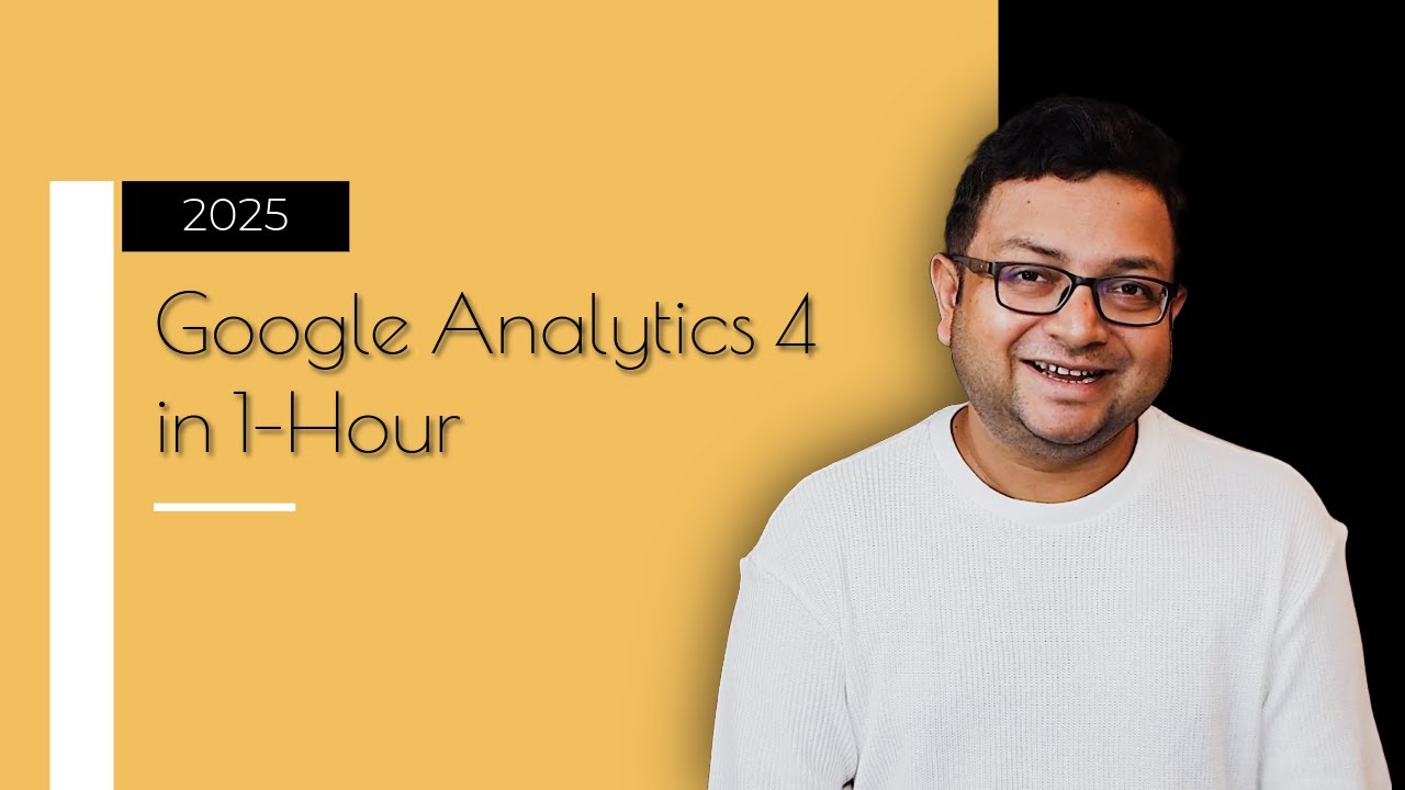 Google Analytics 4 Tutorial
