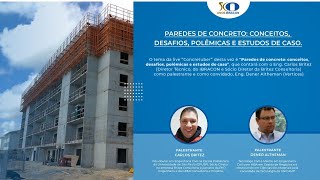 PAREDES DE CONCRETO: Conceitos, desafios, polêmicas e estudo de caso.