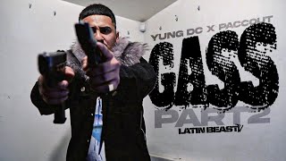 Yung Dc - Gass Ft. Paccout Pt. 2 (Official Music Video)