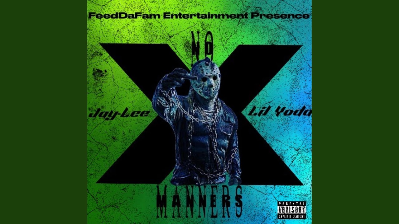 YouTubeでNo Manners (feat. Lil Yoda)を視聴