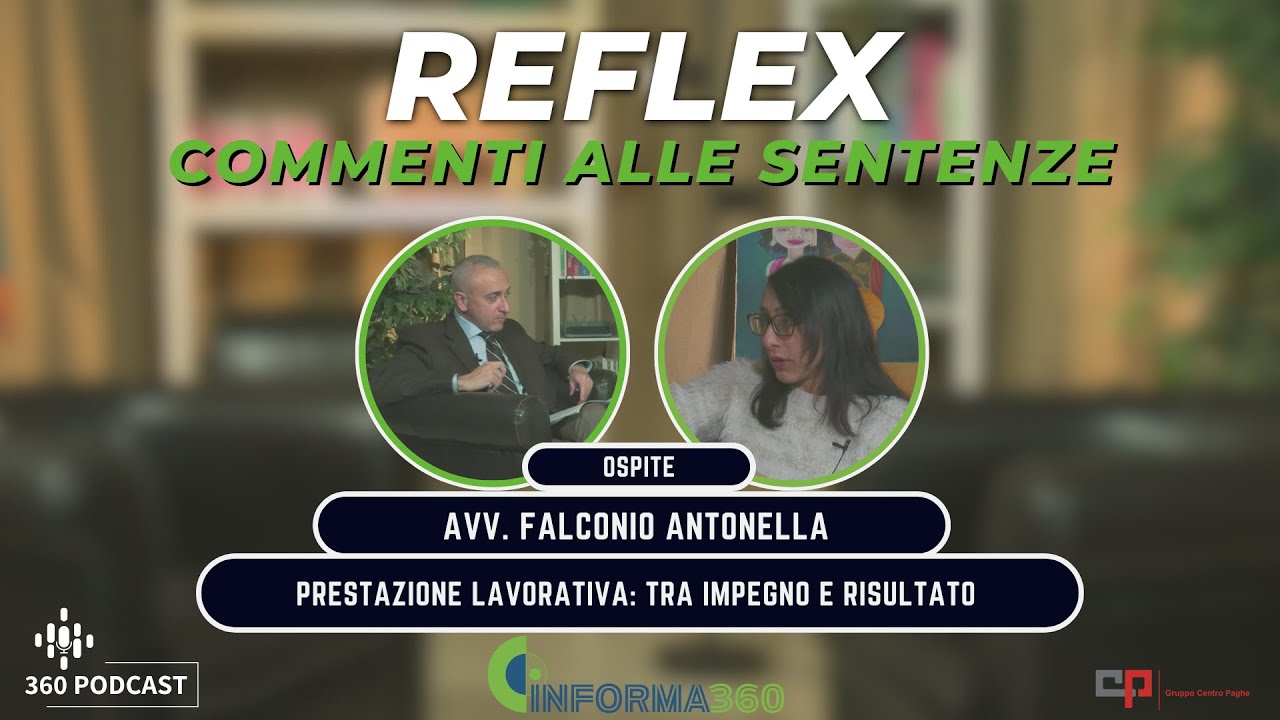Prestazione lavorativa: tra impegno e risultato | Reflex - Ep.10 St.1