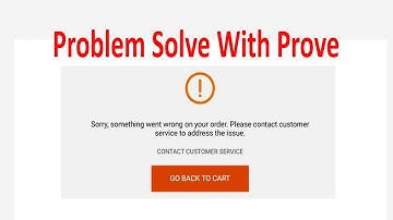 Sorry Something Went Wrong On Your Order. Please Contact Customer Service To Address The Issue