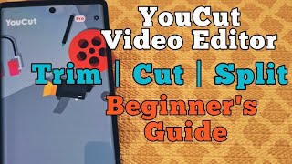 YouCut Video Editor App - How to use Trim | Cut | Split (No Watermark) screenshot 2