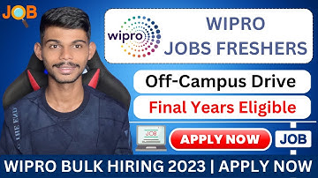 Wipro Bulk Hiring 2023 | Final Years Eligible | Apply Now