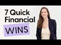 Boost your finances fast 7 quick financial wins