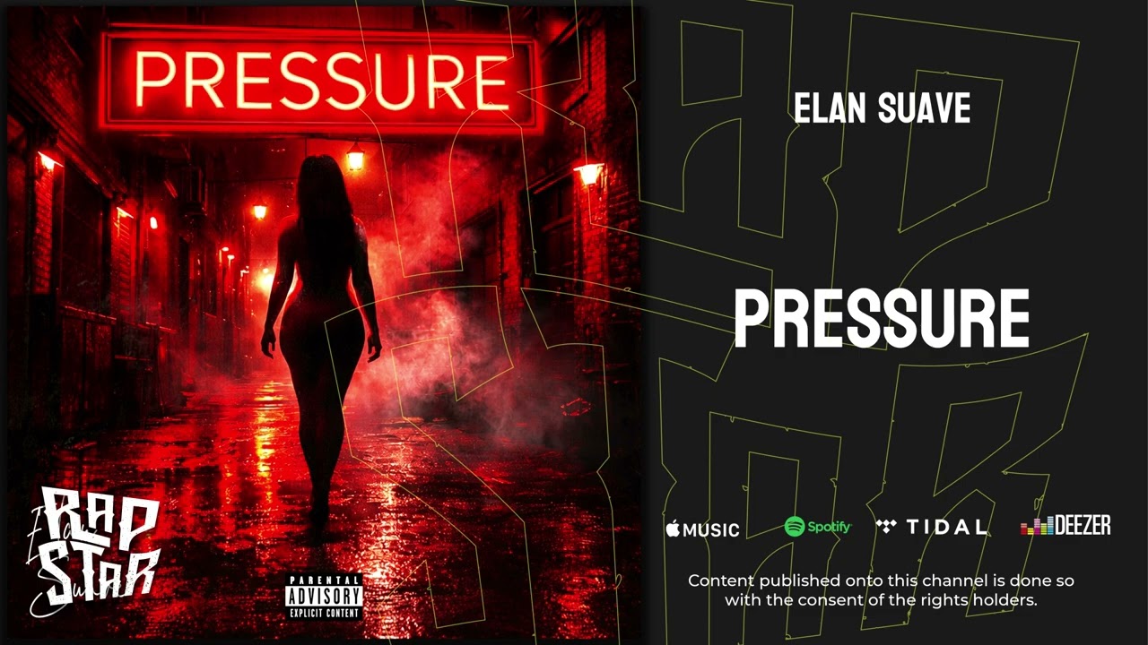 Watch Elan Suave — "PRESSURE" on YouTube Watch Elan Suave — "PRESSURE" on YouTube