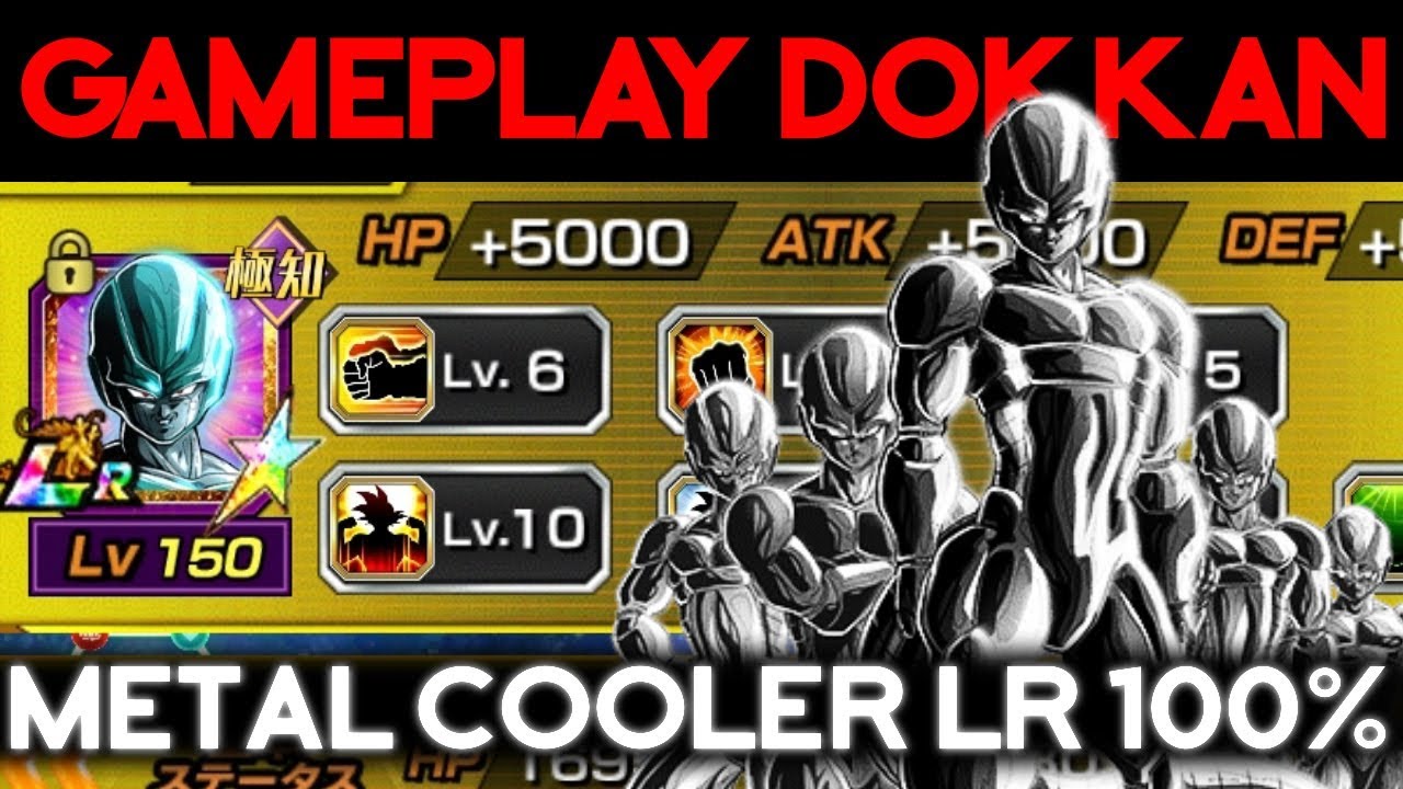 Démonstration Metal Cooler LR 100 Dokkan Battle YouTube
