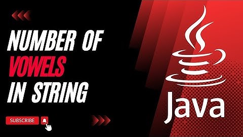 Write a program in Java to enter any Sentences and find the number of Vowels present in it | ICSE