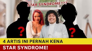 4 ARTIS INI PERNAH KENA STARSYNDROM! ! ! !