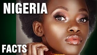 10+ Incredible Facts About Nigeria - Part 2