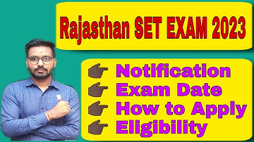 Rajasthan SET EXAM 2023| SET EXAM 2023|Rajasthan SET EXAM 2023 Notification| Set exam date| Set exam