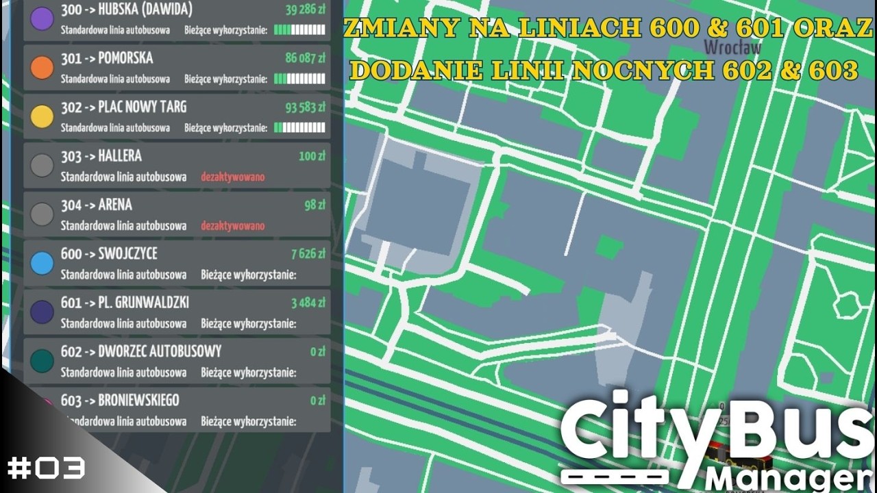 #03 CITY BUS MANAGER (WROCŁAW) - ZMIANY NA LINIACH 600 & 601 ORAZ DODANIE LINII NOCNYCH 602 & 603