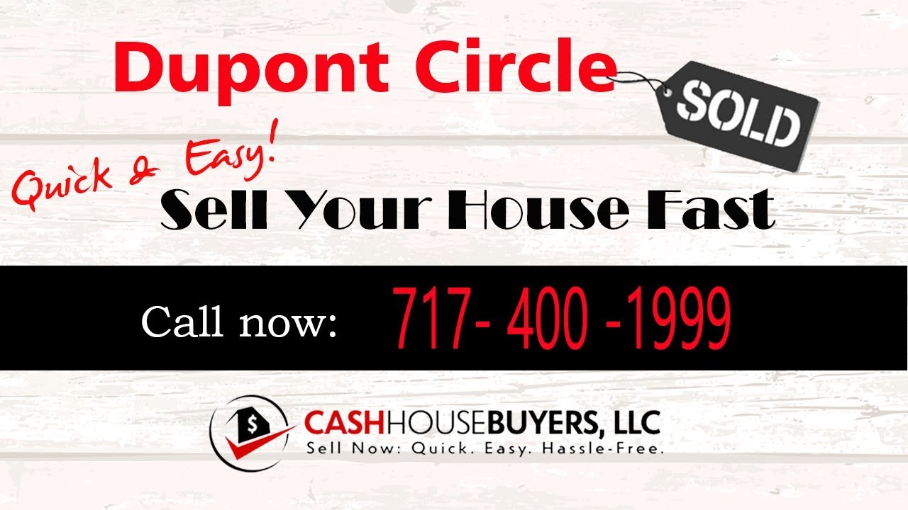 HOW IT WORKS We Buy Houses  Dupont Circle Washington DC | CALL 717 400 1999 | Sell Your House Fast