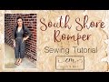 The South Shore Romper, The ONLY Romper You’ll need!! So Easy Sewing Pattern!