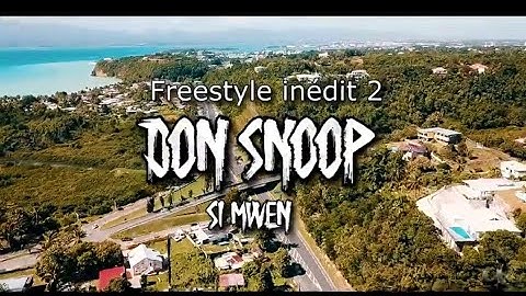 Donsnoop #freestyle Inedit2 'SI MWEN'