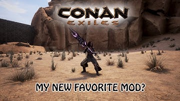 Conan Exiles - My New Favorite Mod?