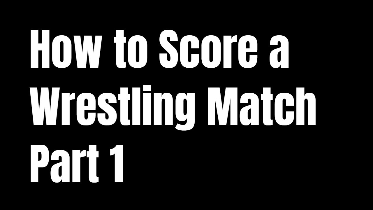 How to Score a Wrestling Match Scoring Interface (Part 1) YouTube