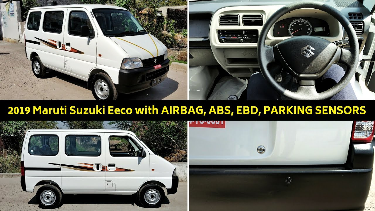 2019 Eeco With Airbags First On Youtube Ujjwal Saxena