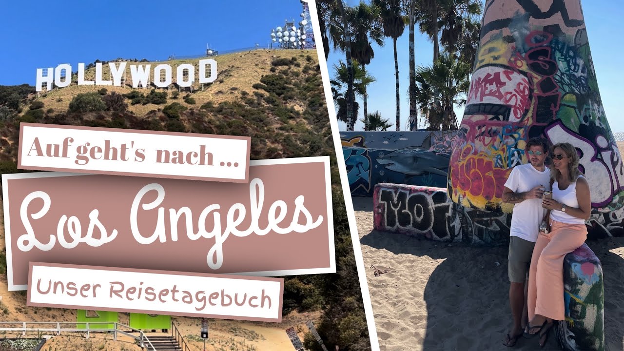Los Angeles Reisevideo | Die besten Tipps & Highlights | Venice Beach, Malibu & Hollywood entdecken