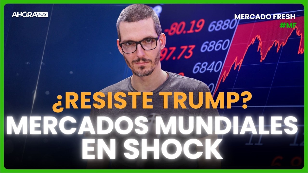 ¡ALERTA! LOS MERCADOS EN SHOCK POR LA GUERRA: ¿AGUANTA TRUMP? I Martín Genero #MercadoFresh