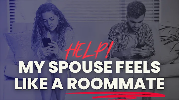 Help! My Spouse Feels Like a Roommate! | Dr. Doug ...