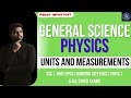 UNITS AND MEASUREMENTS | GENERAL SCIENCE |SI UNITS|PHYSICS |MEASUREMENTS |ROYAL VIGNESHWAR ACADEMY |