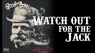 Good Ol' Boyz | Watch out for the Jack, Black Bart 2022