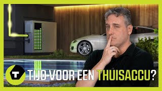 Is een thuisaccu in 2023 al interessant?