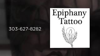 Tattoos  Aurora | 303-627-8282 | Epiphany Tattoo