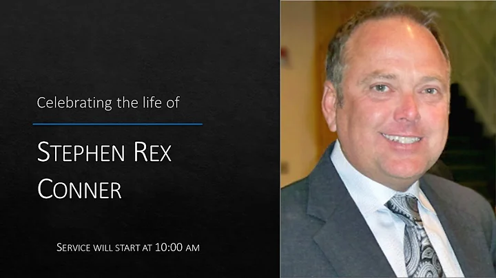 Funeral Service for Stephen Rex Conner
