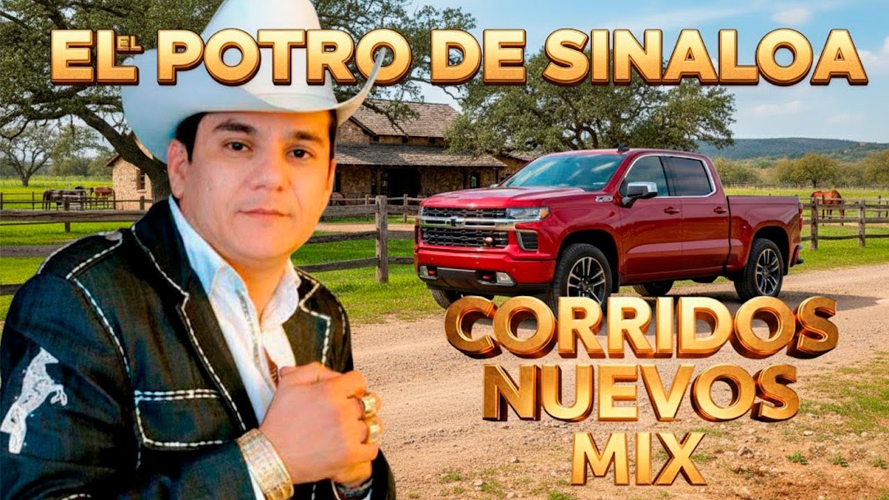 El Potro de Sinaloa: Los Corridos Más Perrones 💥 ¡Puro Sinaloa Viejón!