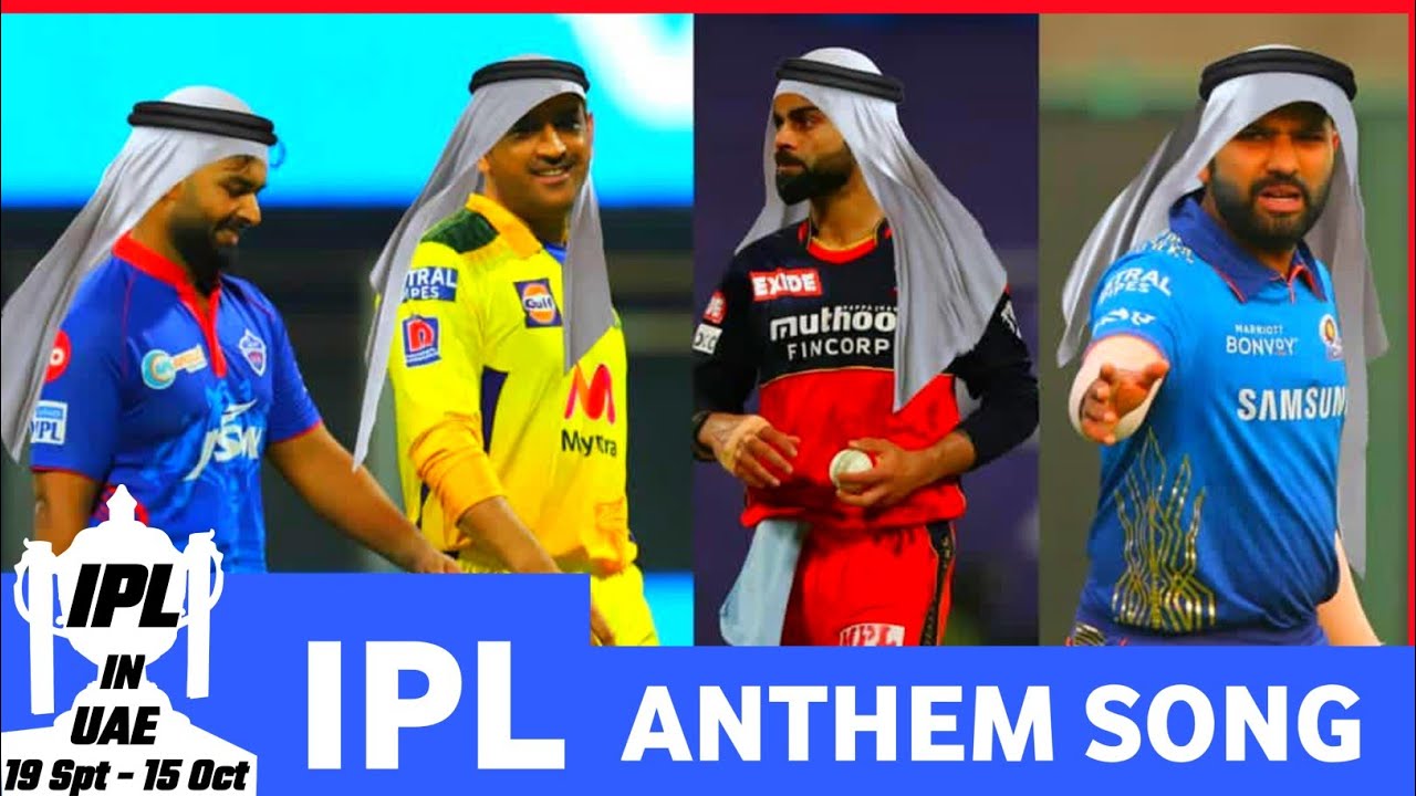 IPL 2021 - IPL 2021 Part-II Theme Song