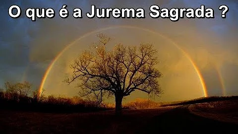 Onde nasceu a jurema sagrada?