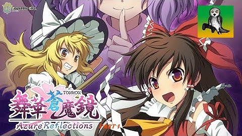 Bullet Hell Tutorial - Touhou Azure Reflections Part 1