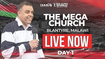 Give Thyself Wholly Conference with Dag Heward-Mills | Blantyre, Malawi| Day 1 Session 2