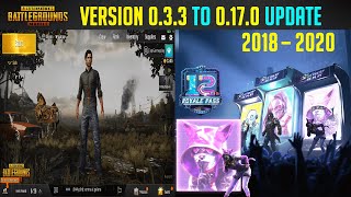 PUBG MOBILE History 2018-2020, Version 0.3.3 to 0.17.0 All Updates