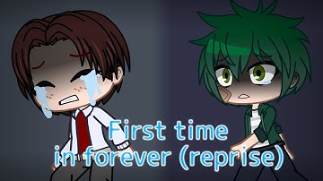 For the first time in forever reprise//GCMV//Henriam angst//Gift for Rosyclozy