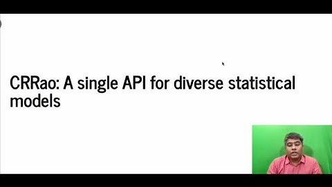 CRRao: A unified framework for statistical models, Sourish Das