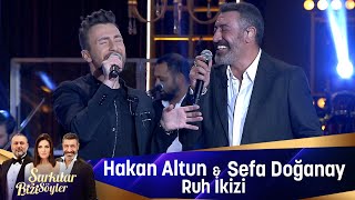 Hakan Altun & Sefa Doğanay - RUH İKİZİ Resimi