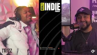 The REALLY INDIE THO Podcast (Ep. 2) w/ Trizz + Curtiss King