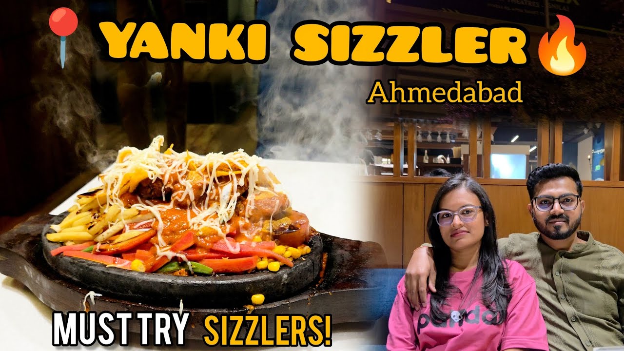 Yanki Sizzler Ahmedabad (Thaltej) 🔥 Honest Food Review | Worth the Price? 