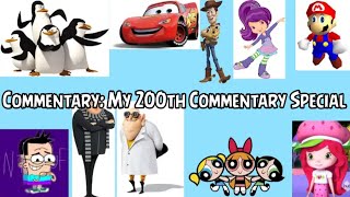 Commentary: My 200th Commentary Special (Ft. 11 Users)