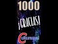 ¡Gracias! ¡1000 suscriptores en Culturama!