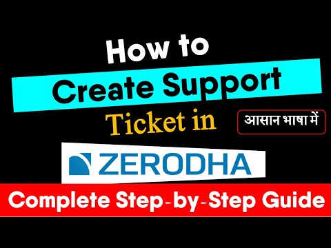 How to Create Support Ticket in Zerodha Online 2021 | Zerodha में Ticket कैसे Create करें ?