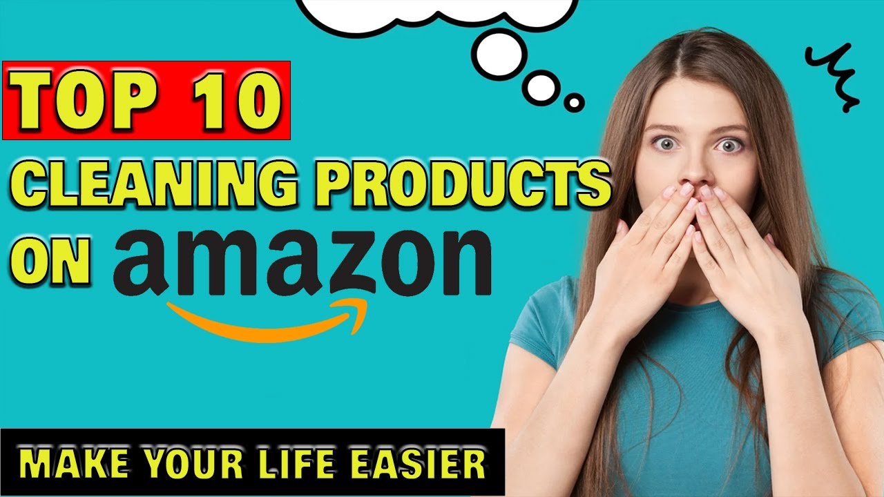 Top 10 MustHave Cleaning Products on Amazon YouTube