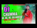 New dj song  chumma de de re gujariya  wedding dance mix hard bass dj remix  dj sujan sunsari